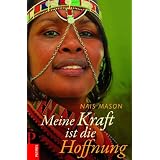 Meine Kraft ist die Hoffnungvon "Nais Mason"