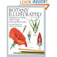 Botany Illustrated: Introduction to Plants, Major Groups, Flowering Plant Families