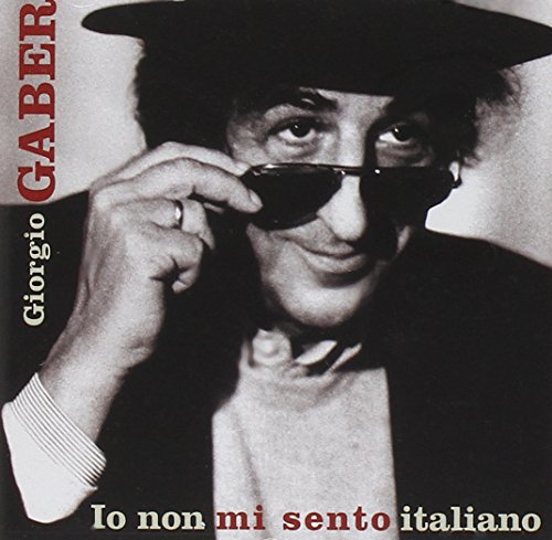 Giorgio Gaber - Ciao! - Zortam Music