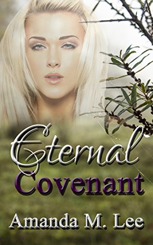 Eternal Covenant (Living Covenant Trilogy Book 3)