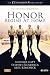 Honor Begins at Home Leaders Kit: The Courageous Bible Study