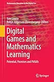 Digital games and mathematics learning : potential, promises and pitfalls
