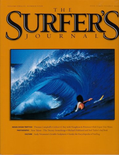 The Surfer's Journal Volume Twelve, Number Four Fall 2003 (The Surfer's Journal, Twelve)