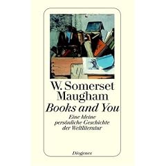 Books and You: Eine kleine pers�nliche Geschichte der Weltliteratur