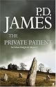 The Private Patient (Adam Dalgliesh Mystery)