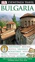 Bulgaria (DK Eyewitness Travel Guide)