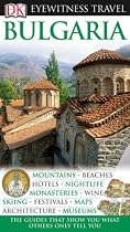 Bulgaria (DK Eyewitness Travel Guide)
