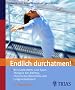 Endlich durchatmen: Wirksame Atem- und Sporttherapie bei Asthma, chronischer Bronchitis und Lungenemphysem. Ein �bungsbuch