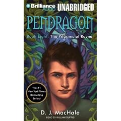 Pendragon Book Eight: The Pilgrims of Rayne (Pendragon)