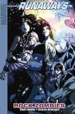 Runaways Volume 10: Rock Zombies Digest (Runaways Digest)