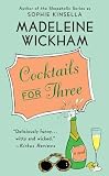 Cocktails for Three
