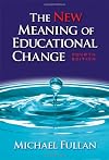 The New Meaning of Educational Change