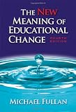 The New Meaning of Educational Change, Fourth Edition