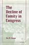 The Decline of Comity in Congress