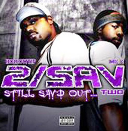 Still Sav'd Out...Two