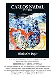 Carlos Nadal 1917-1998 : works on paper