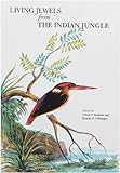 Living jewels from the Indian jungle