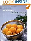 The Professional Chef's Techniques of Healthy Cooking, Second Edition