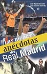Mejores anecdotas del real Madrid, la...