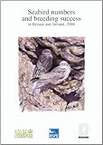 Seabird numbers and breeding success in Britain and Ireland, 2006