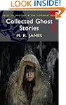 Collected Ghost Stories (Tales of Mys...