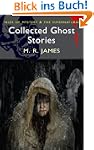 Collected Ghost Stories (Tales of Mys...