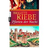 Pforten der Nacht: Romanvon "Brigitte Riebe"