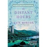 The Distant Hours: A Novel