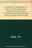 Unsafe and unsatisfactory? : the report of the independent inquiry into the working practices of the West Midlands Police Serious Crimes Squad