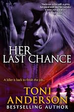Her Last Chance (Her - Romantic Suspense Book 2)