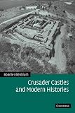 Cover of Crusader Castles and Modern Histories by Ronnie Ellenblum 052112364X