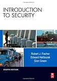 Introduction to Security, Eighth Edition