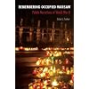 Remembering Occupied Warsaw: Polish Narratives of World War II