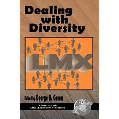 Dealing with Diversity: LMX (LMX Leadership: The Series)