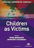 Children as victims