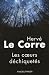 Les Coeurs d�chiquet�s
