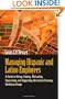 Managing Hispanic and Latino Employees: A Guide to Hiring, Training, Motivating, Supervising, and Supporting the Fastest Growing Workforce Group