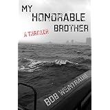 my honorable brother a thriller