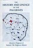 The history and lineage of the Palgraves