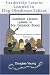 Leadership Lessons Learned in Dog Obedience School (Volume 1)