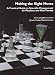 Making the Right Moves a Practical Guide to Scientific Management for Postdocs and Ne...