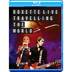 Roxette Live Travelling the World [Blu-ray]
