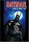 Batman: Secrets (Batman (Graphic Novels))