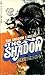 Shadow: The Shadow Laughs!