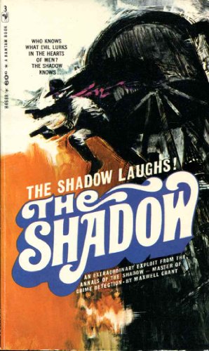 Shadow: The Shadow Laughs!