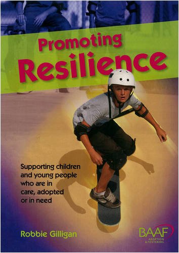 Cover image : Promoting Resilience: A Resource Guide on Working with Children in the Care System