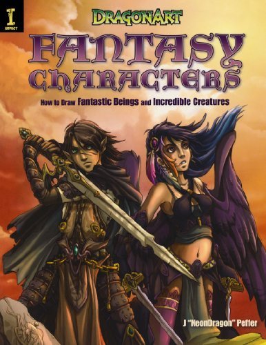 DragonArt Fantasy Characters How to Draw Fantastic Beings and Incredible Creatures by Peffer, J Neondragon