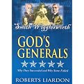 God's Generals, Vol. 6: Smith Wigglesworth