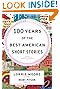 100 Years of The Best American Short Stories by Lorrie Moore