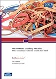 New models for organising education : flexi-schooling, how one school does it well : guidance report